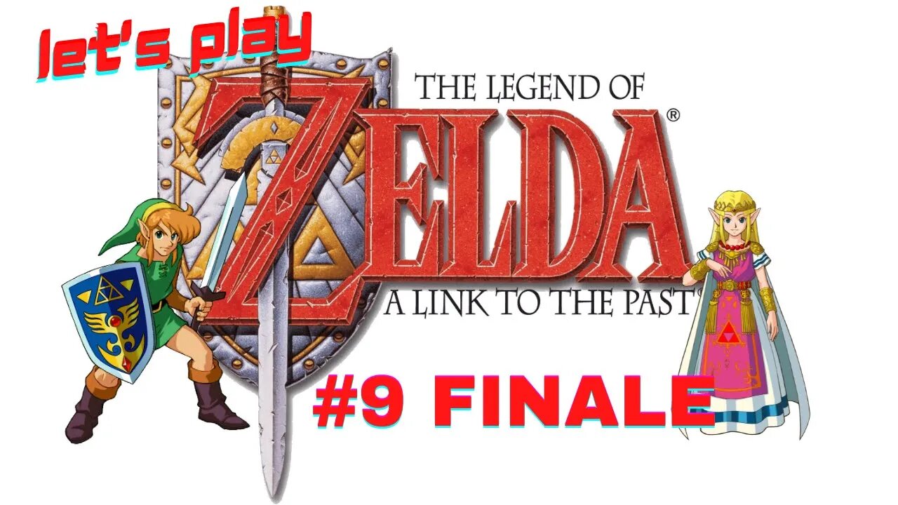 Let's Play - The Legend of Zelda: A Link to the Past Part 9 FINALE | Agahnim, Ganon's Final Fight!