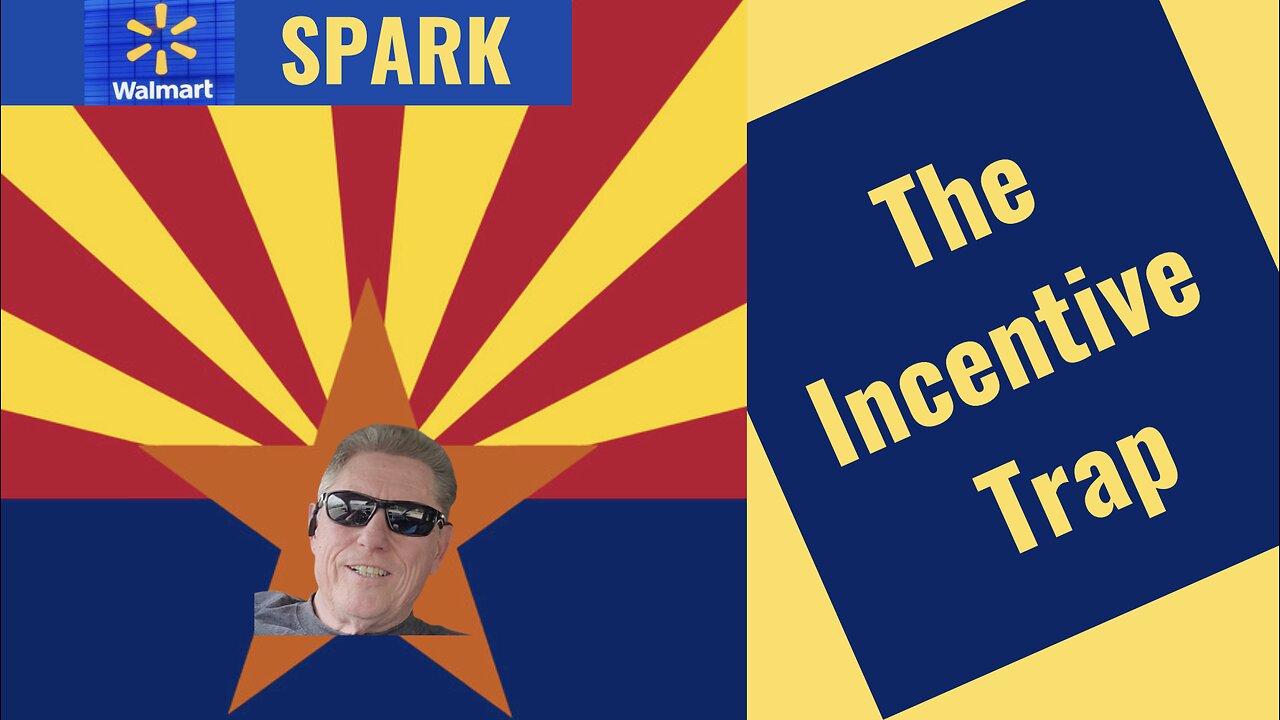 Walmart Spark Incentive Overload