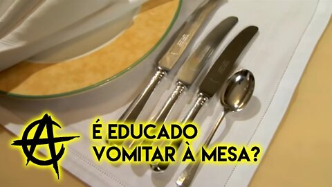 É educado vomitar à mesa?