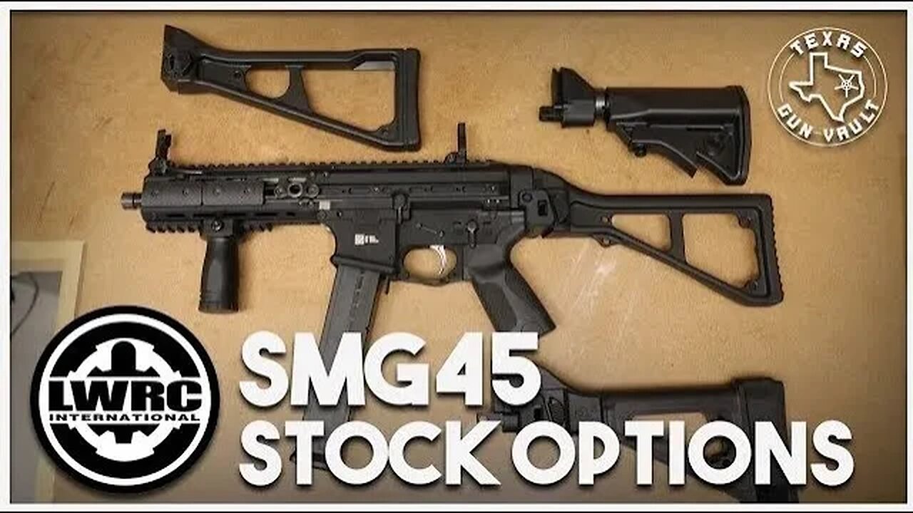 LWRC SMG 45 Stock Options and Possible Issues