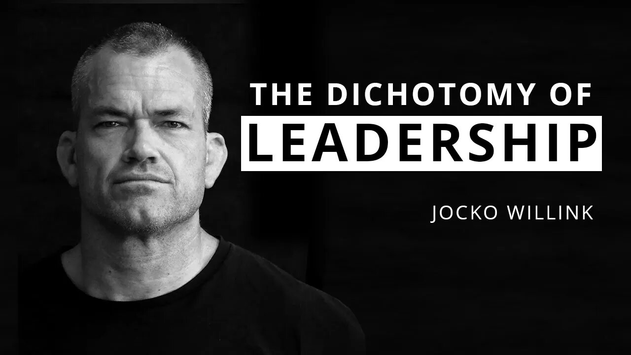 GREAT Leaders Remeber THIS | The Dichotomy of Leadership in 7 Minutes