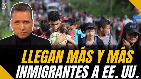 Llegan más y más inmigrantes a Estados Unidos vía México