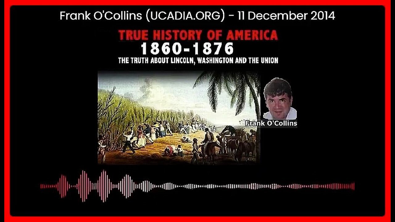 The Truth about Lincoln, Washington and the Union • TRUE HISTORY OF AMERICA (1860 - 1876) •🕞1h 14m