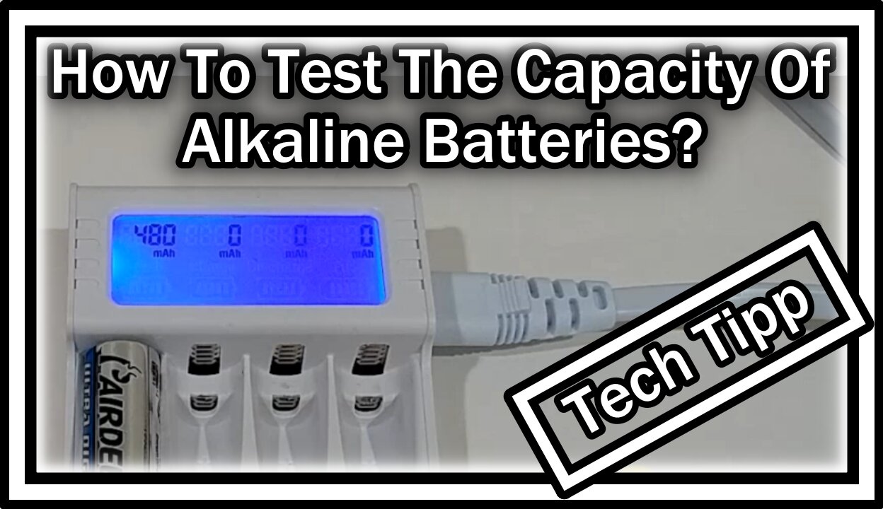 How To Test The Capacity Of Alkaline Batteries?