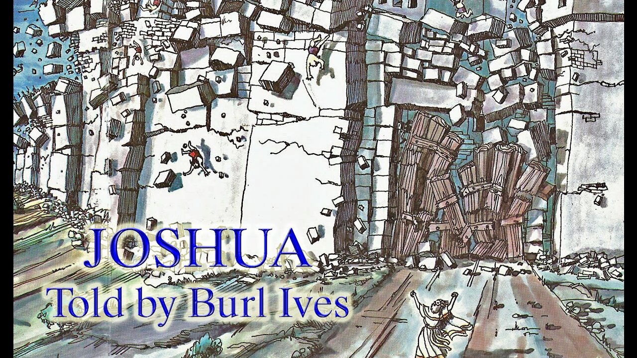 JOSHUA told by Burl Ives