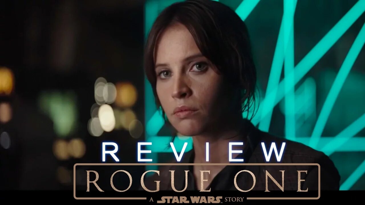 Rogue One: A Predictable Star Wars Story (Major Spoilers)