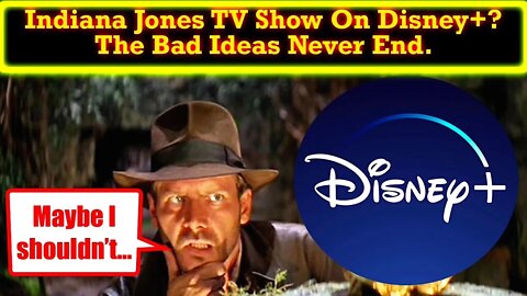 New Indiana Jones TV Show In Development On Disney Plus!? Leave Indy Alone!