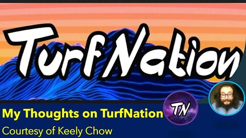 My Thoughts on TurfNation (Courtesy of Keely Chow)