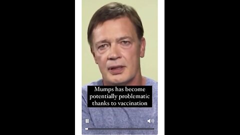 Dr. Wakefield on the Mumps vaccine.