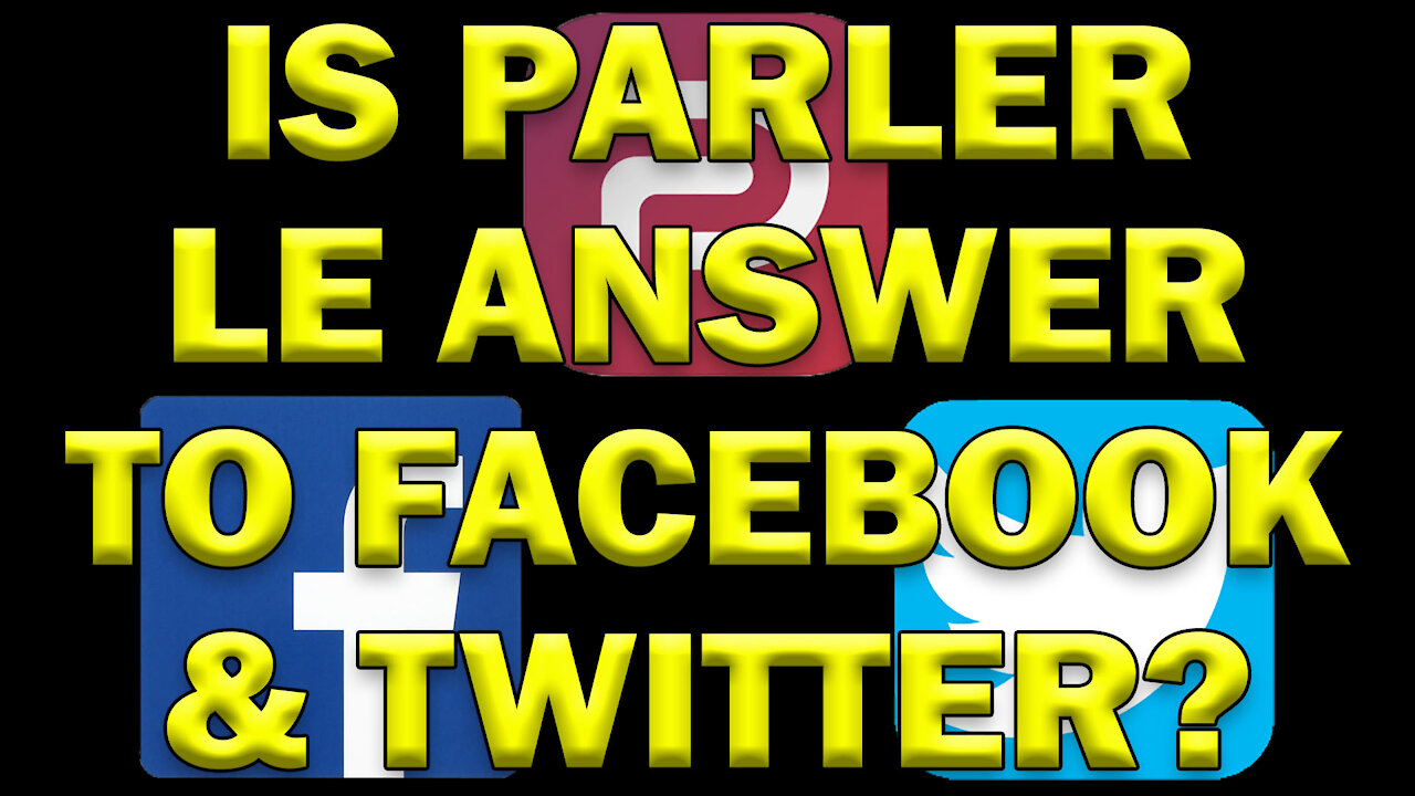 Is Parler The Law Enforcement Answer To Facebook & Twitter? LEO Round Table S05E50d