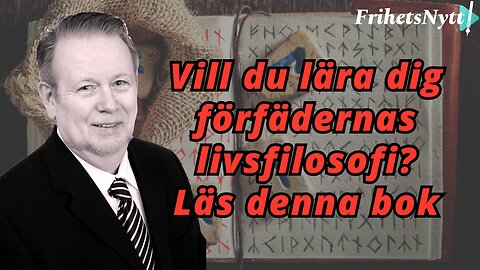 Förfädernas språk - därför är Runorna en ovärderlig skatt - Nils-Eric Hennix