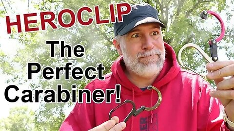 HeroClip the BEST Carabiner Design Upgrade
