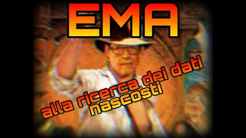 EMA: alla ricerca dei dati nascosti