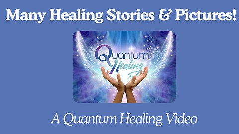 Many Healing Stories and Pictures