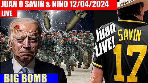 Juan o Savin & Nino Bombshell 12/06: 🔥 TRUMP DROPS THE NEXT BOMB 🔥 X22 REPORT 🔥 PHIL GODLEWSKI