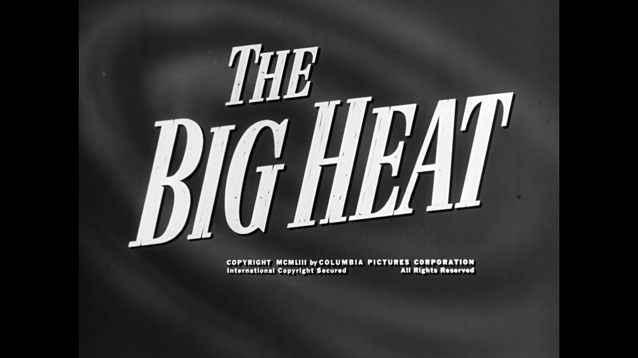 The Big Heat (1953)