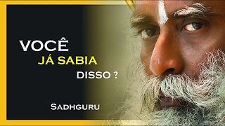 ISSO ELES NÃO TE CONTAM, SADHGURU DUBLADO