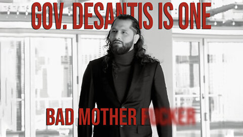 Gov. Ron DeSantis Is One Bad Mother F***er - Jorge Masvidal