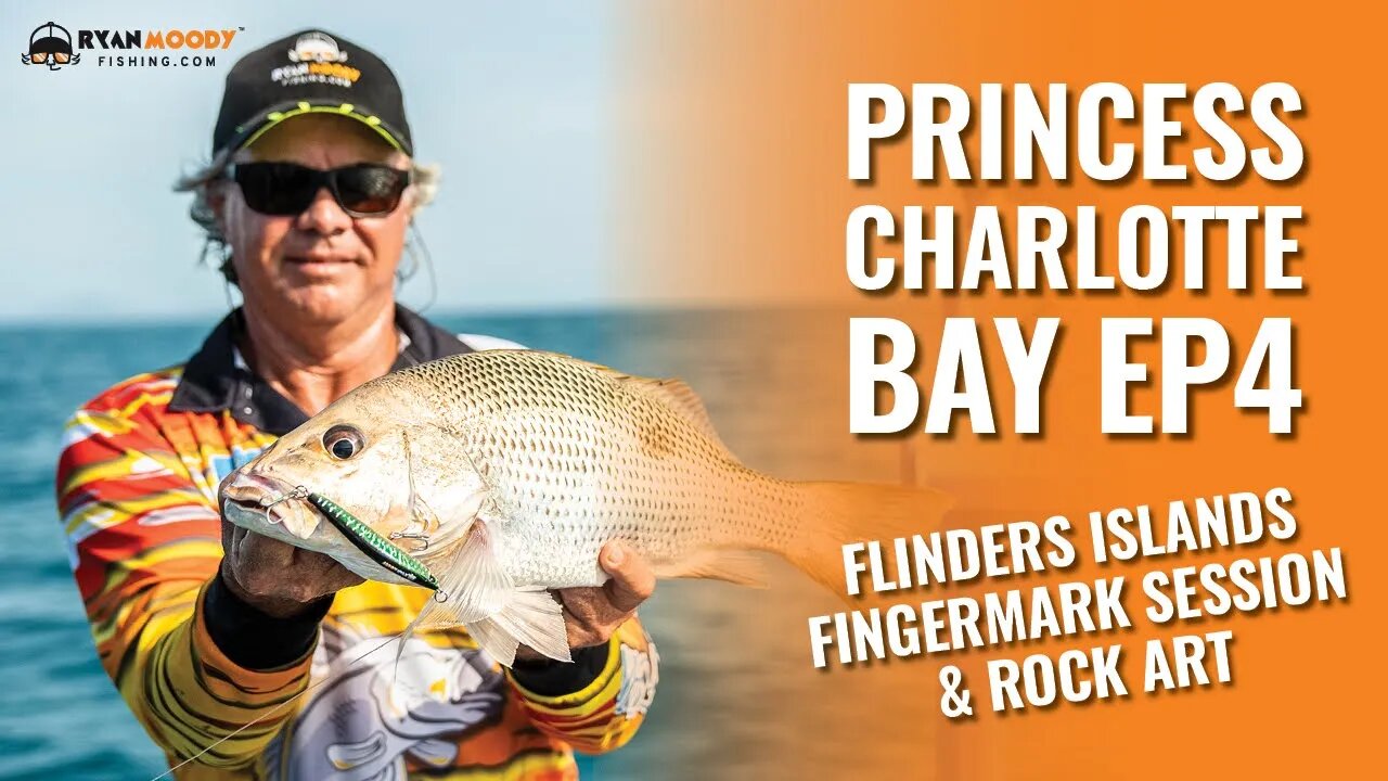Ep. 4 Princess Charlotte Bay Trip - Flinders Islands Fingermark session and Rock art.