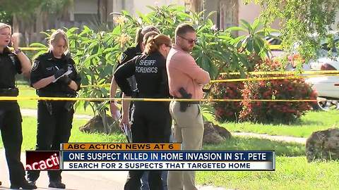 One suspect killed in home invasion