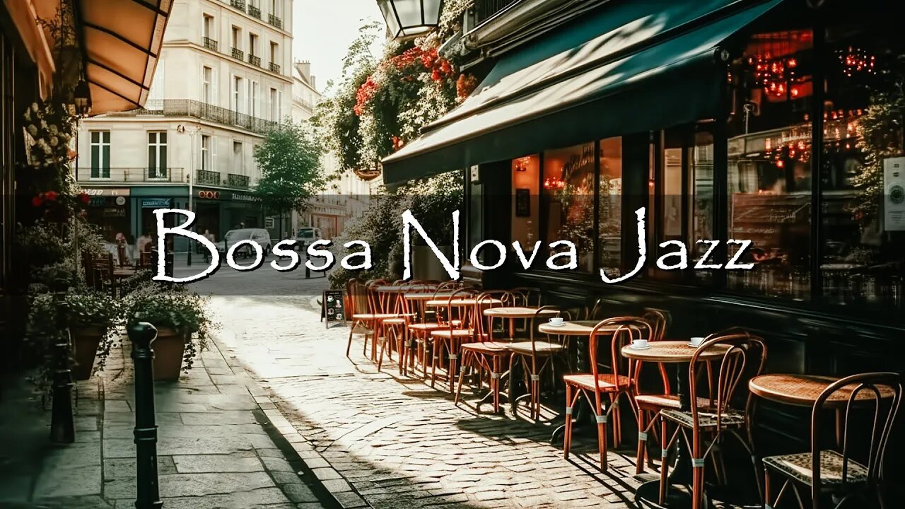 Outdoor Coffee Shop Ambience with Bossa Nova & Jazz Music for Relax, Stress Relief