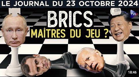 BRICS : Le vieux monde à l’ouest - JT de TVL du mercredi 23 octobre 2024