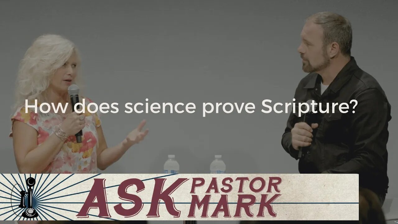 How does science prove Scripture?