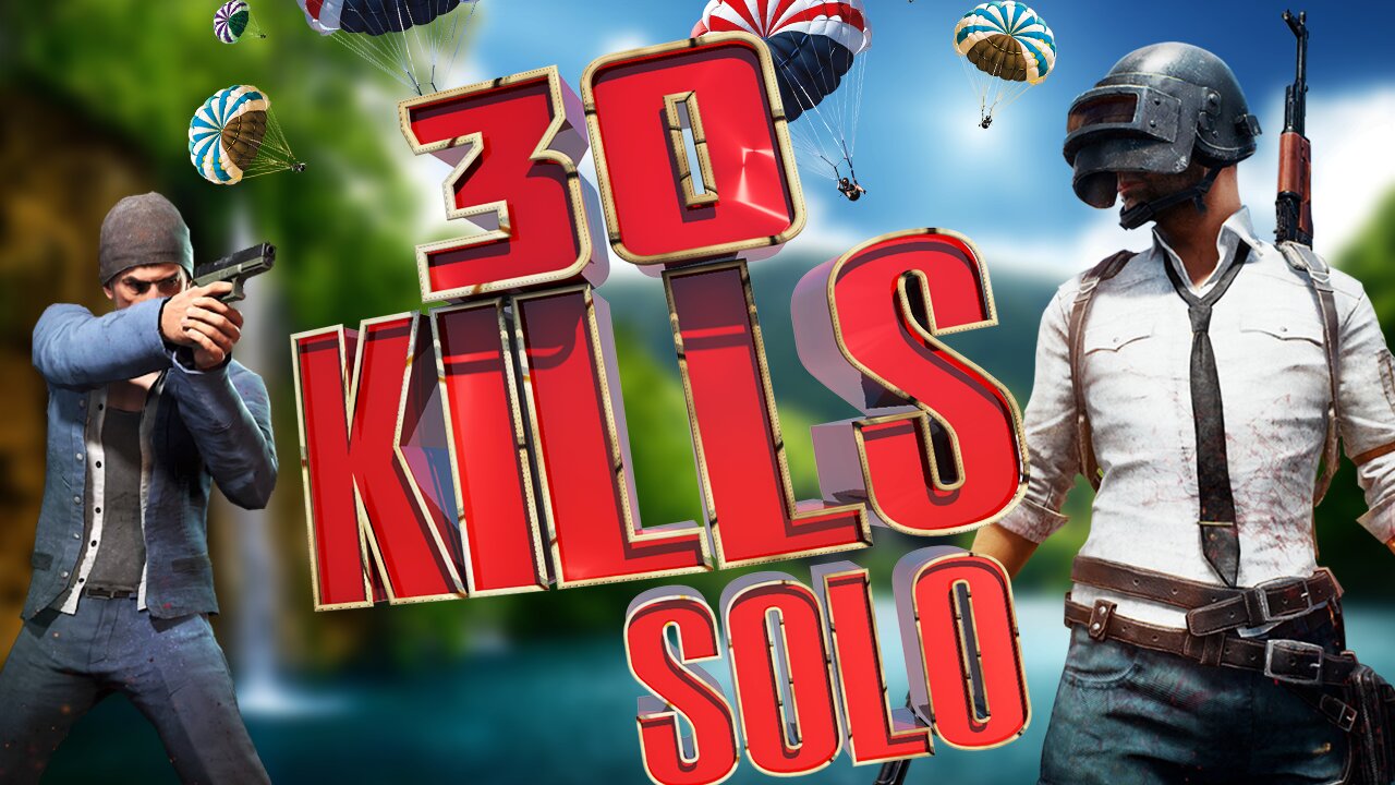 🤪30 KILLS SOLO IN PUBG 🤪