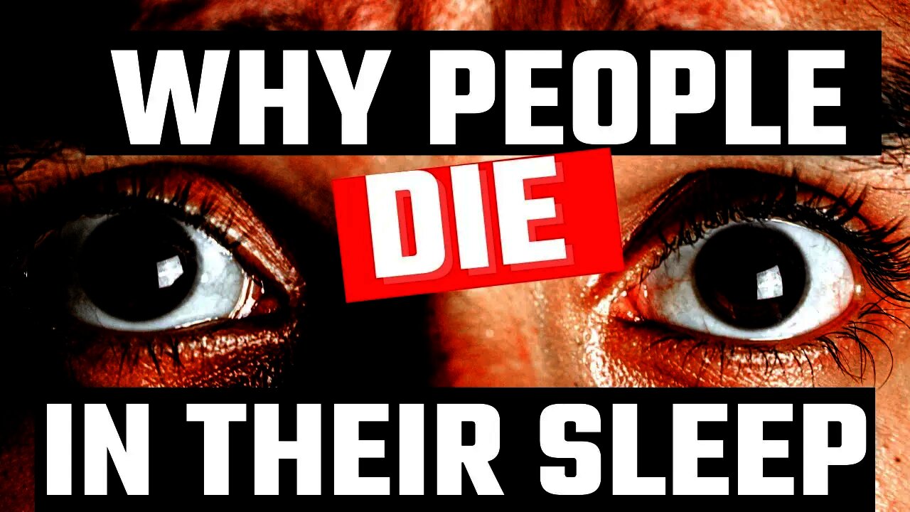 Why Do People Die in Their Sleep | Interesting Facts