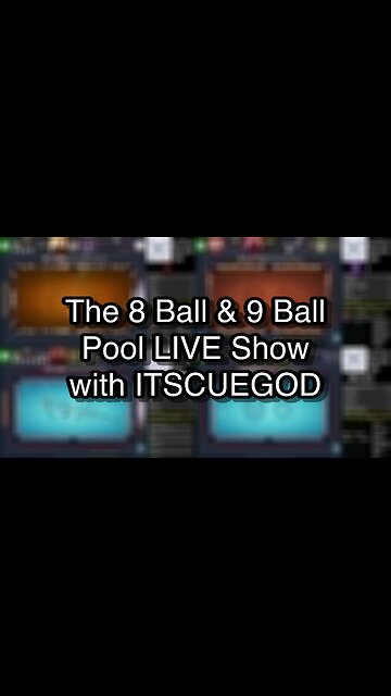 The 8 Ball & 9 Ball Pool LIVE Show with ITSCUEGOD