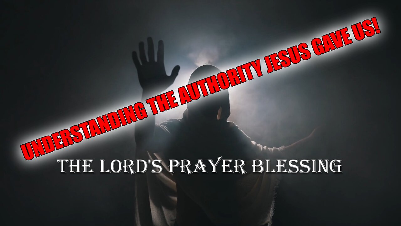 Ep 1 - Introduction to the Lord's Prayer Blessing - Jesus Army