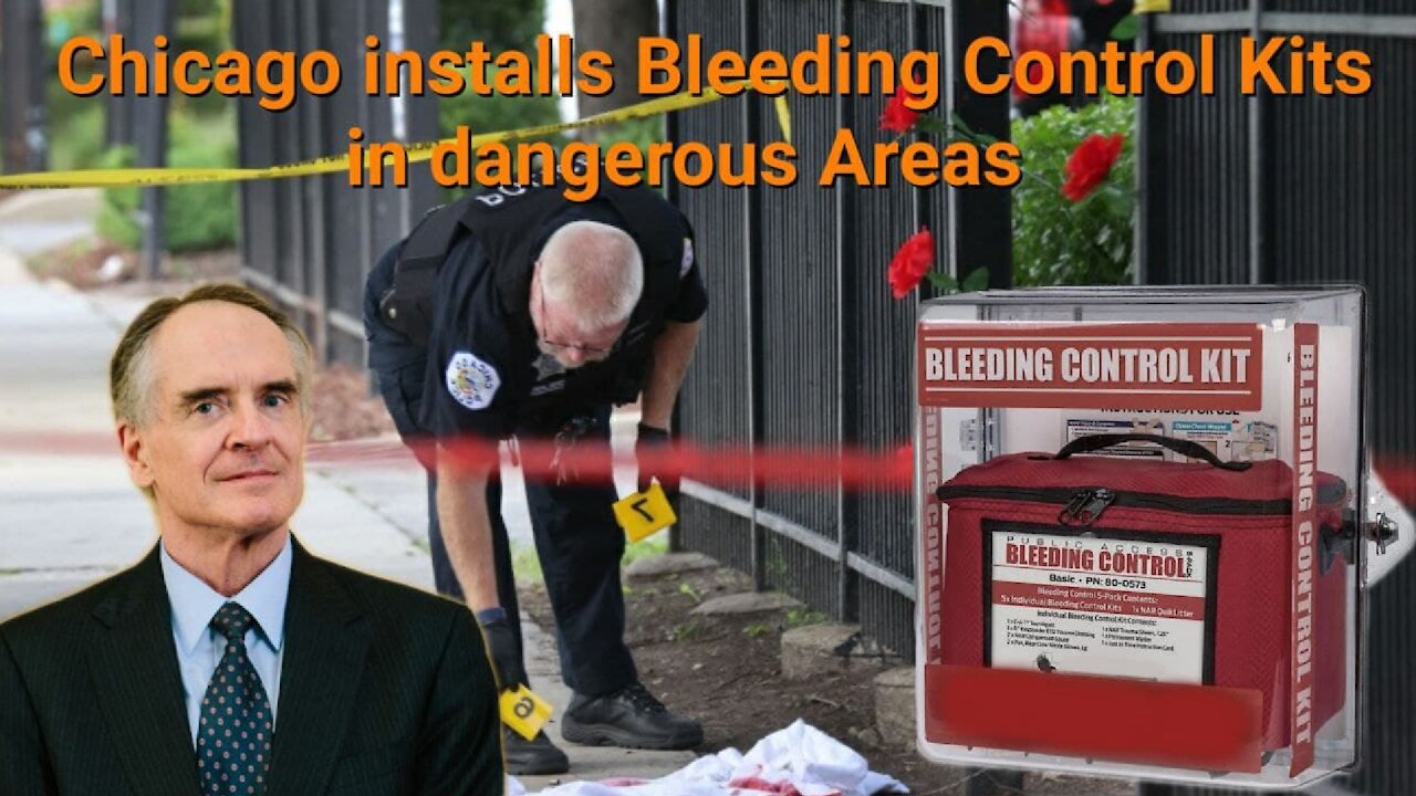 Jared Taylor || Chicago Installs Bleeding Control Kits in Dangerous Areas