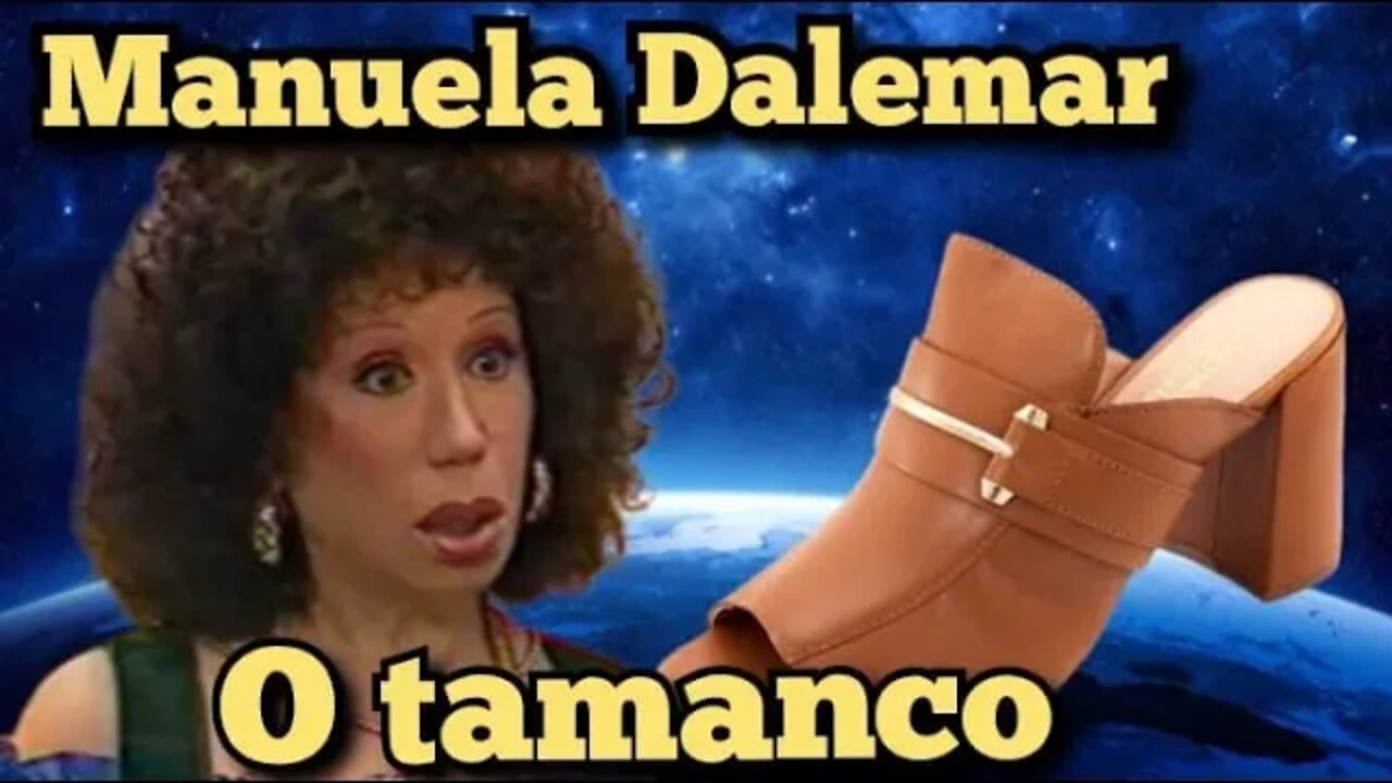Escolinha do Professor Raimundo; Manuela Dalemar, forme uma frase com a palavra Tamanco!