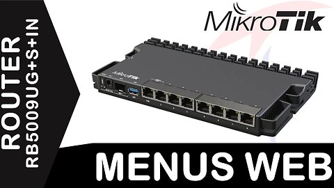 Router Mikrotik RB5009UG+S+IN Menu Web #Unboxing #Configura #Tecnocompras #DistribuidoresMikrotik