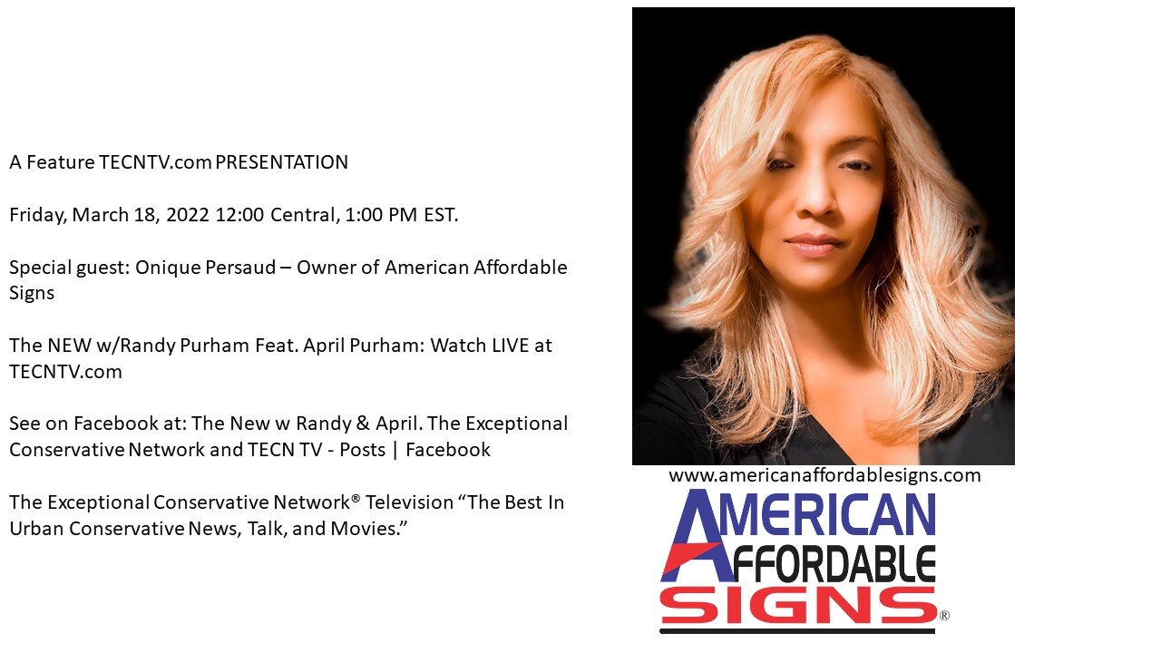 Special guest: Onique Persuad – Owner of American Affordable Signs.