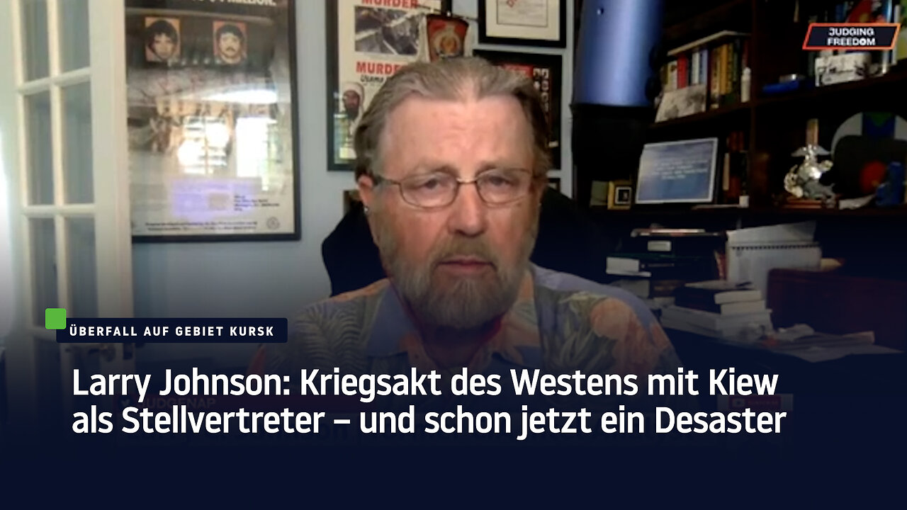 Larry Johnson zu Kursk: Kriegsakt der USA mit Kiew als Stellvertreter – und schon jetzt ein Desaster