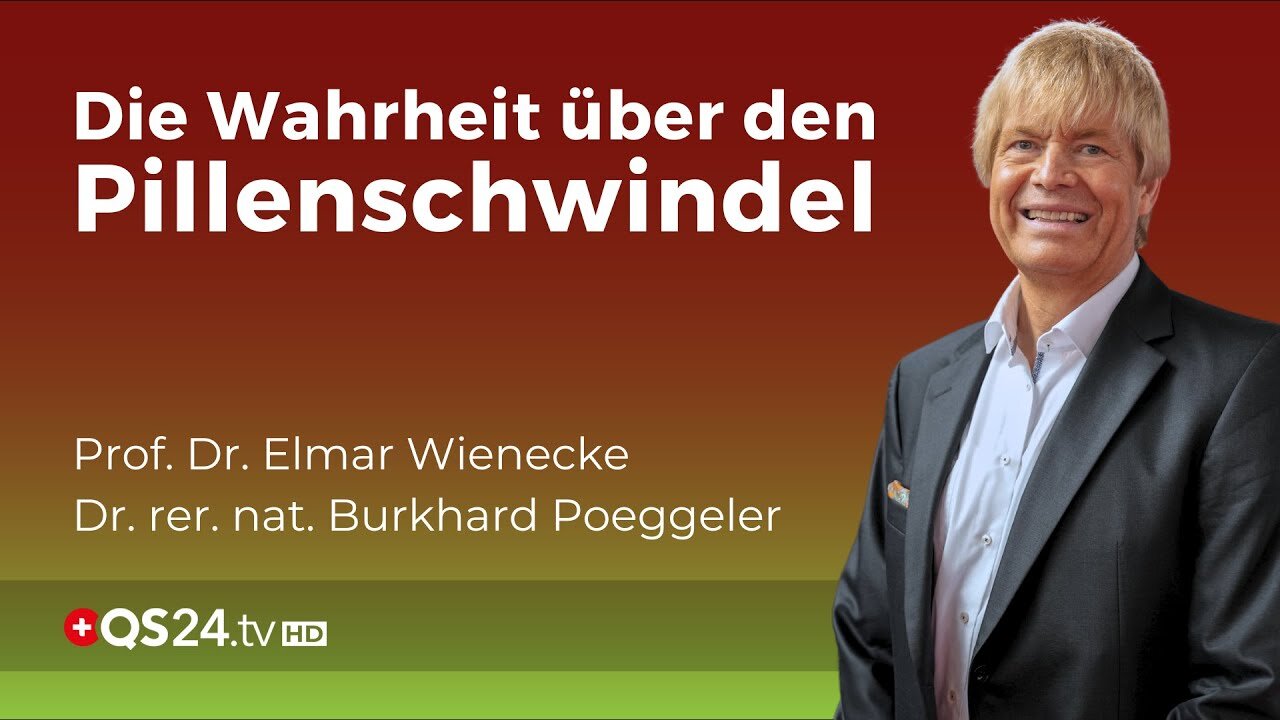 Der Pillenschwindel von Nahrungsergänzungsmitteln. Prof. Dr. Elmar Wienecke@QS24 TV🙈