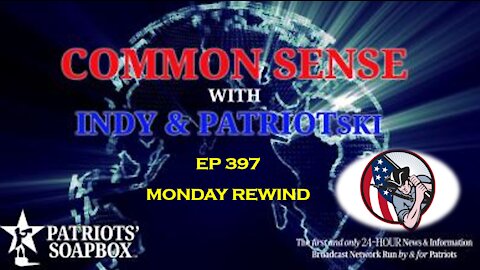 Ep. 397 Monday Rewind - The Common Sense Show