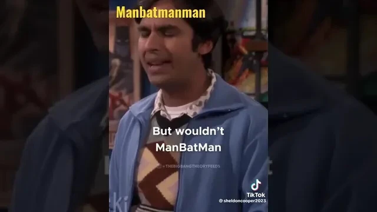 Sheldon Cooper on Batman-ManBat