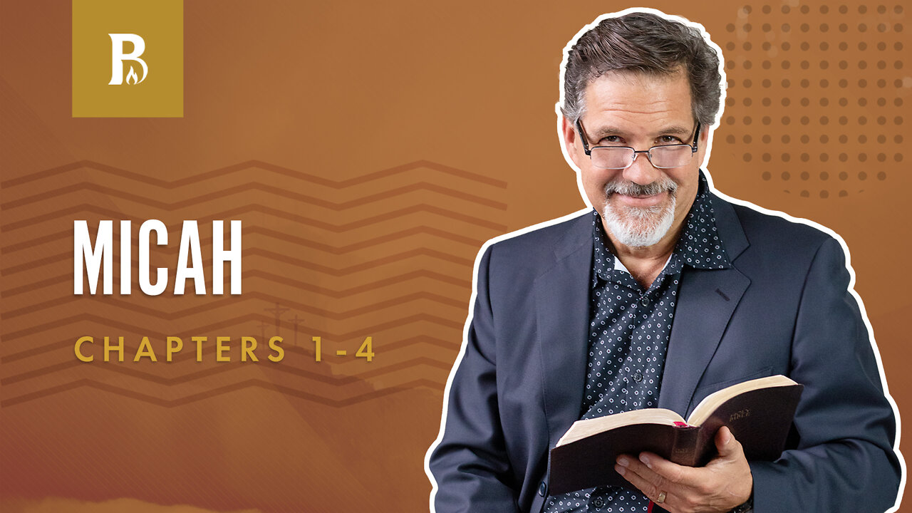 Bible Discovery, Micah 1-4 | The Future - September 8, 2022