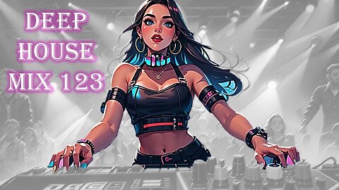 Deep House 🏝️Deep House 2024 🏝️Deep House Mix 123🏝️ Chill House Music Mix 🏝️Vibe Music