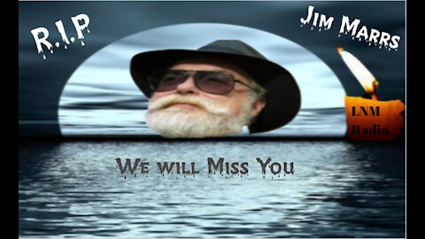 R.I.P Jim Marrs (Open Lines) 8-2-17