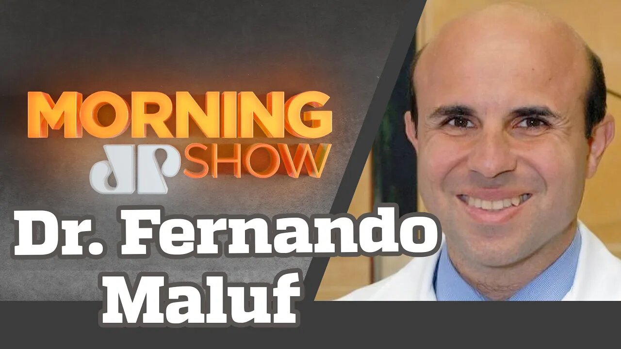 Dr. Fernando Maluf - Morning Show - 04/02/21