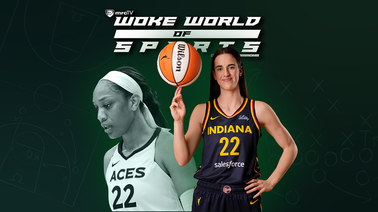 WNBA Star A'Ja Wilson Says Caitlin Clark Is Popular Only Because She's White | WWOS