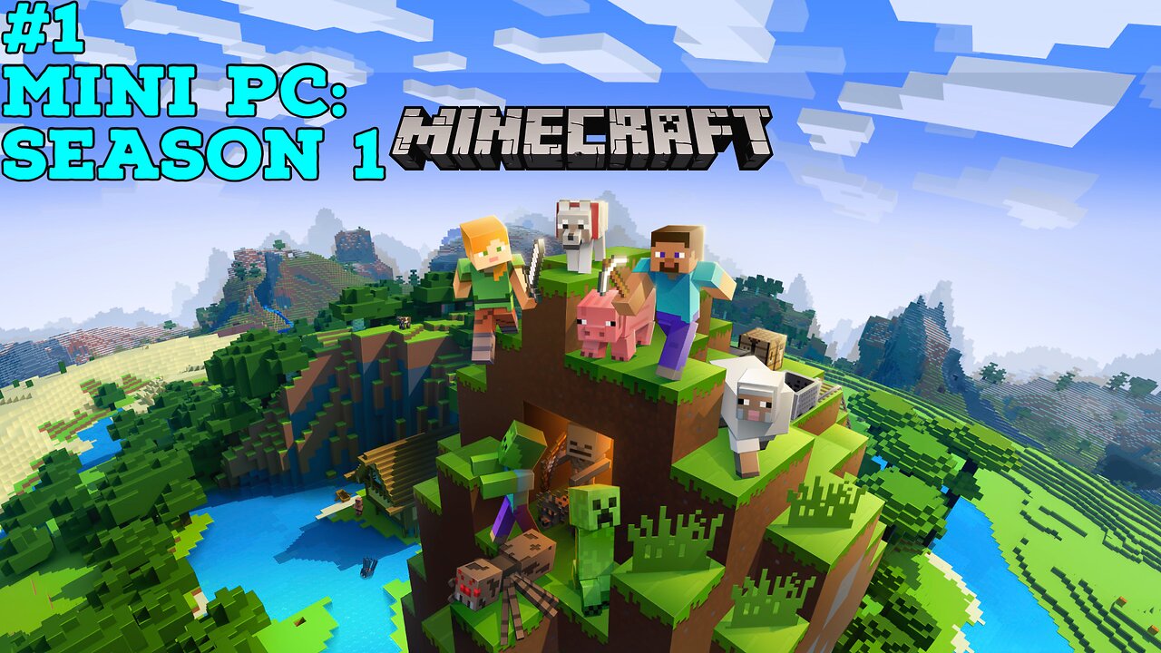 #1 | Minecraft - Mini PC Season 1