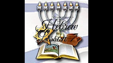 hebrews lesson 6 classical and modern