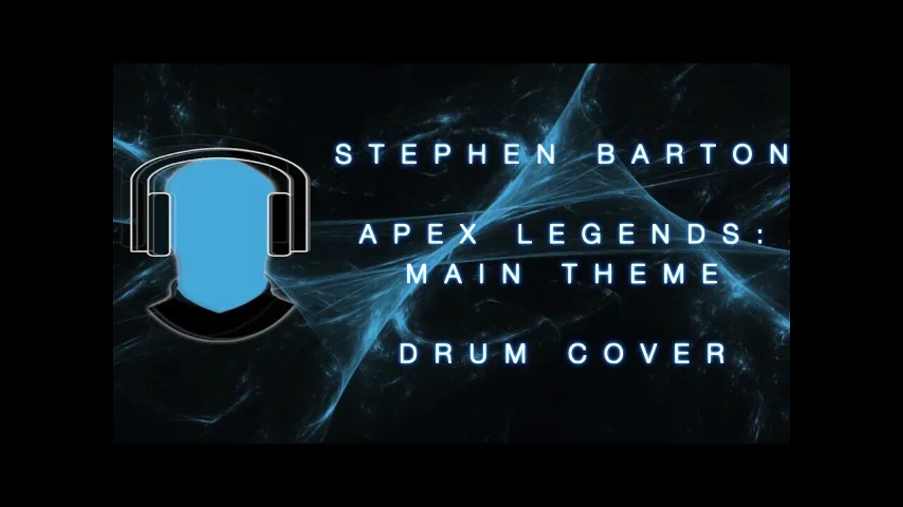 Stephen Barton Apex Legends Main Theme Drum Cover