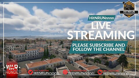 HitNRUNnnnn Live Stream Get Ready for War Thunder: Let the Games Begin!