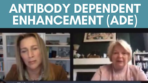 SHERRI TENPENNY tells us about Antibody Dependent Enhancement (ADE)