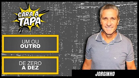 UM OU OUTRO - ENTRE BOLSONARO E LULA DE QUE LADO FICOU JORGINHO?
